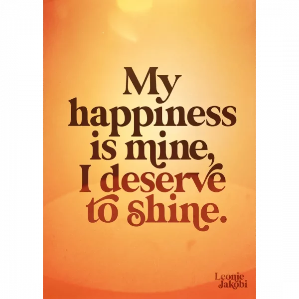 I deserve to shine poster a4